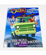 Ouro Bros. “On The Road Off The Record” Signed By Jeff Burkholder Jeremy... - $21.28 CAD