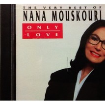 The Very Best of Nana Mouskouri Only Love CD - £7.19 GBP