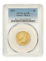 1834 $5 PCGS AU58 (Classic, Plain 4) - $3,055.50