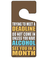 Trying to Meet Deadline Novelty Metal Door Hanger - £15.14 GBP