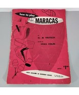 Vtg 1956 How To Play Maracas By Dr M Deutsch - £14.01 GBP