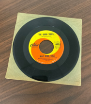 Nat King Cole Ramblin Rose/The Good Times 45 RPM Vinyl Record Capitol - £3.07 GBP
