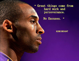 Kobe Bryant 24 Motivation Quote Great Things Come From Hard Work Photo All Sizes - £3.86 GBP+