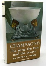 Patrick Forbes CHAMPAGNE  The Wine, the Land and the People 1st Edition 5th Impr - £50.74 GBP