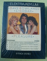 8 Track-Dave Rowland &amp; Sugar-Pleasures-NEW OLD STOCK, Sealed!! - £13.36 GBP