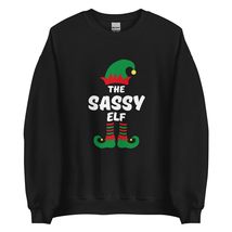 The Sassy Elf Funny Christmas Sweatshirt| Matching Christmas Elf Group Gift Swea - $28.91+