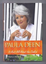 It Ain&#39;t All about the Cookin&#39; by Paula Deen and She Hardcover book - £7.55 GBP