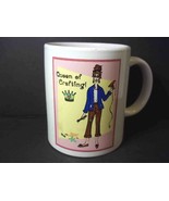 Ceramic coffee mug QUEEN OF CRAFTING 8oz - $5.95
