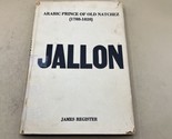 Vintage 1968 Jallon Arabic Prince of Old Natchez By James Register First... - £41.01 GBP