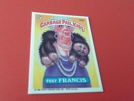 1986  TOPPS  FOXY  FRANCIS  GARBAGE  PAIL  KIDS # 133 b  STICKER  SERIE ... - $69.99