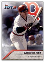 2016 Topps Bunt Carlton Fisk  Boston Red Sox #90 Baseball card   MATV3 - £1.37 GBP