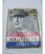 Vintage The Mightiest Army by Colonel Karl Detzer 1945 Readers Digest Assoc - $51.62