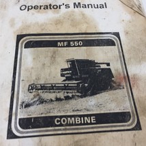 Massey Ferguson 550 Combine Operator&#39;s Manual 1449124M1 Reprint 1984 - $29.99