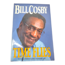 Time Flies by Bill Cosby (1987, Hardcover) - $10.88