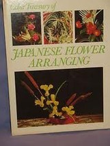 Color Treasury of Japanese Flower Arranging: [Hardcover] [Jan 01, 1973] Evi Z... - £7.65 GBP