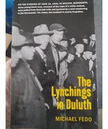 The Lynchings in Duluth by Michael Fedo - Signed - $33.27 CAD