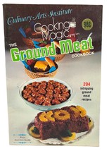 1972 Culinary Arts Institute Cooking Magic Ground Meat Cookbook 204 Recipes - £7.95 GBP