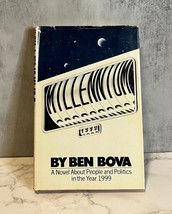 Millenium by Ben Bova Hardcover- 1976- A Novel About People And Politics... - £4.73 GBP