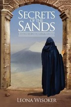 Children of the Desert - Secrets of the Sands...Author: Leona Wisoker (used PB) - £19.67 GBP