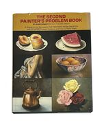 The Second Painter’s Problem Book Joseph Dawley 1978 First Printing Hard... - €9,78 EUR