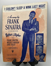 Music Sheet Frank Sinatra I Couldn&#39;t Sleep Wink Last Night Higher &amp; High... - £13.20 GBP