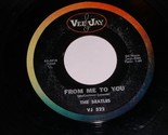 The Beatles From Me To You Thank You Girl 45 Rpm Vee Jay 522 Oval Rare 1... - $899.99