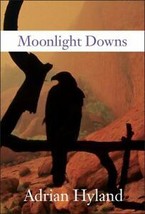 Moonlight Downs Hyland, Adrian - $12.00