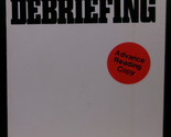 Robert Littell THE DEBRIEFING First edition Advance Reading Copy Espiona... - $67.50