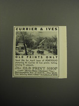 1957 The Old Print Shop Ad - Currier &amp; Ives Old Prints Only - £14.78 GBP