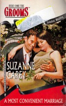 A Most Convenient Marriage by Suzanne Carey / 1989 Silhouette Romance Paperback - £0.90 GBP