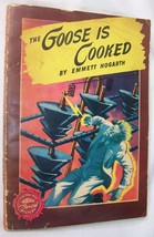 1940 The Goose Is Cooked Mystery Pulp Digest Abraham Polonsky Mitchell A. Wilson - $7.91