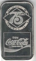 Coca-Cola Bottling Company of Roanoke 75 Years 999 Silver Coin Ingot - $98.01