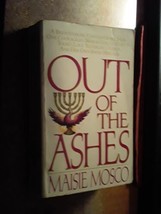 Out of the Ashes by Maisie Mosco (1990, Mass Market) - £0.77 GBP
