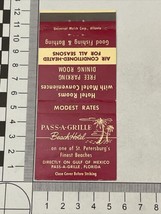 Vintage Matchbook Cover Pass-A-Grille Beach Hotel  Pass-A-Grille FL gmg unstruck - £9.72 GBP