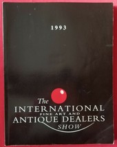 The International Fine Art and Antique Dealers Show 1993 Book New York City - £3.86 GBP