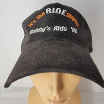 It&#39;s The Ride Stupid Bobby&#39;s Ride &#39;06 Black Hat - Hook and Loop Cap 100%... - $11.20 CAD