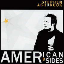 Stephen Ashbrook - American B Sides (CD) (VG) - £7.80 GBP