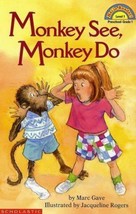 Hello Reader Ser.: Monkey See, Monkey Do by Marc Gave and Marc Grave (1993,... - £2.33 GBP