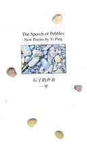 The Speech of Pebbles [Paperback] by Yi Ping - $18.88