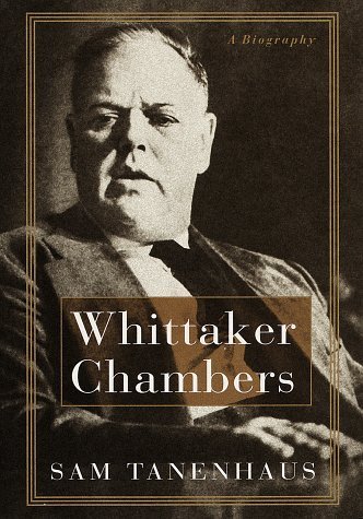 Whittaker Chambers: A Biography by Tanenhaus, Sam - $9.99