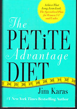 The Petite Advantage Diet by Jim Karas - $5.00