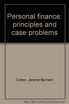 Personal Finance: Principles and Case Problems [Hardcover] cohen, jerome - £12.70 GBP