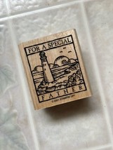 For A Special Father Rubber Stamp Stampin Up 2001 Single Wonderful Woodcuts - $9.49