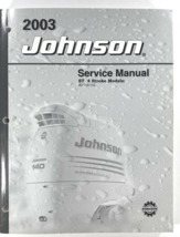 2003 Johnson St 4 Temps 90/115/140 HP Service Manuel P/N 5005467 - £93.85 GBP