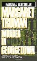 Murder in Georgetown (Capital Crime Mysteries) Truman, Margaret - £5.11 GBP