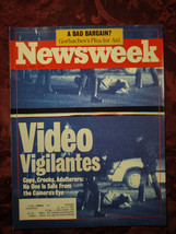 NEWSWEEK July 22 1991 Video Vigilantes Agressive Girls Mikhail Gorbachev - £6.78 GBP