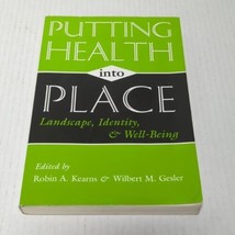 Putting Health into Place: Landscape, by Robin A Kearns Paperback - £13.53 GBP