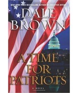 A Time for Patriots [May 10, 2011] Brown, Dale and Dufris, William  - £21.54 GBP