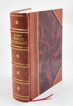 Boyer&#39;s French Dictionary: Comprising All the Additions and Impr [Leather Bound] - £146.37 GBP