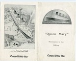 Queen Mary Masterpiece in the Making Brochure Cunard White Star 1935 - £59.17 GBP